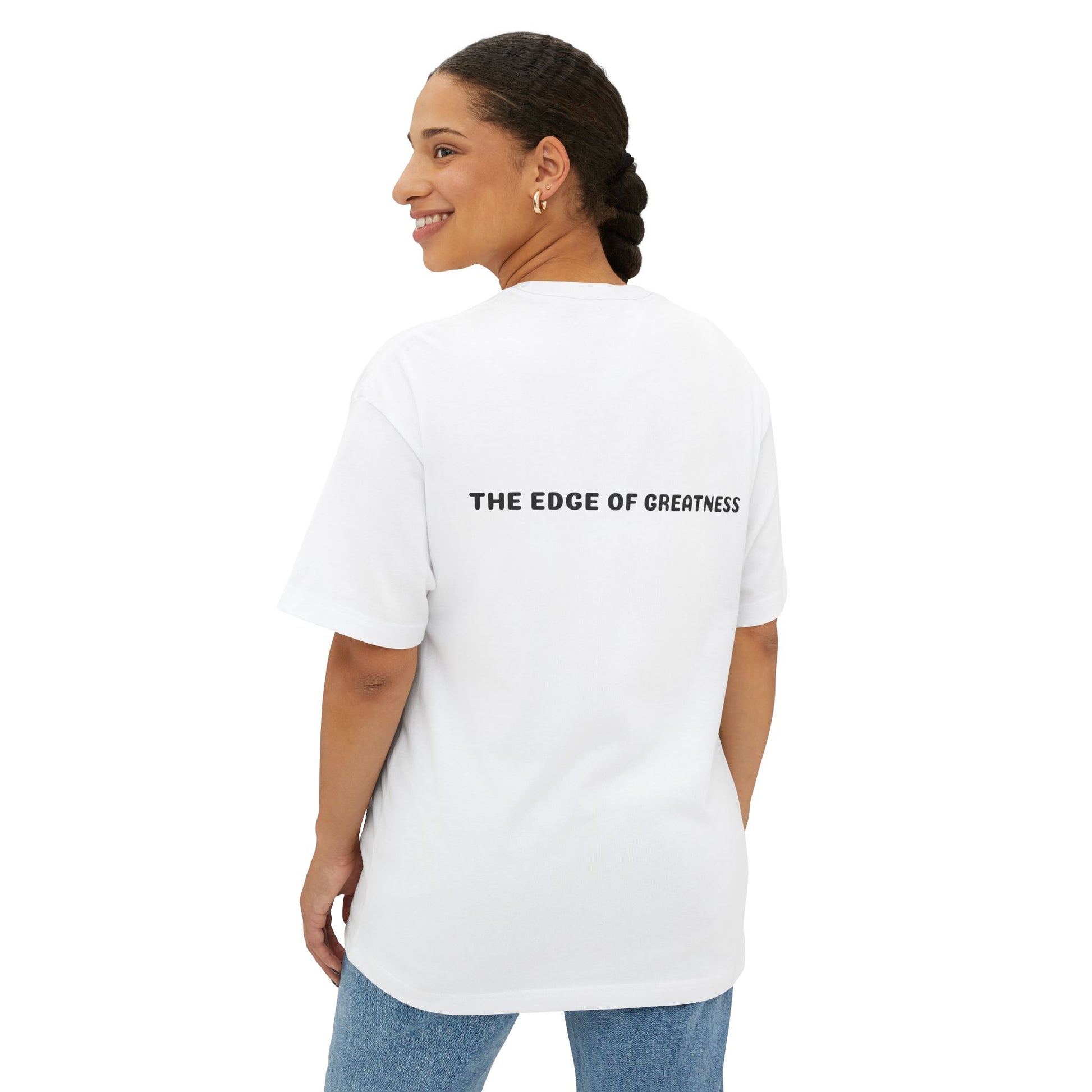 The Edge of Greatness Unisex Oversized Boxy Tee