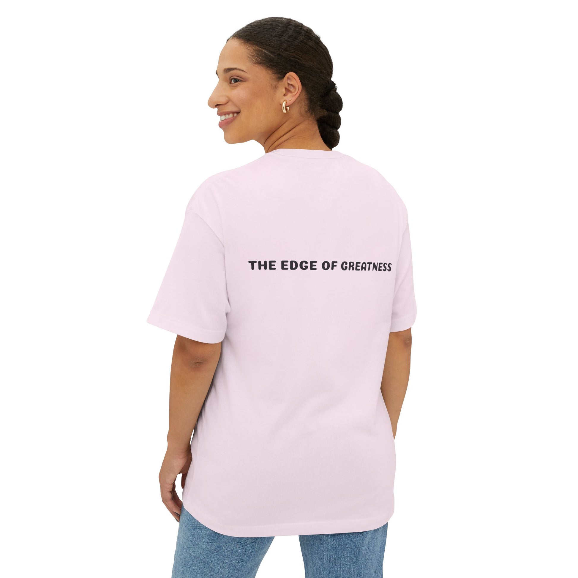 The Edge of Greatness Unisex Oversized Boxy Tee