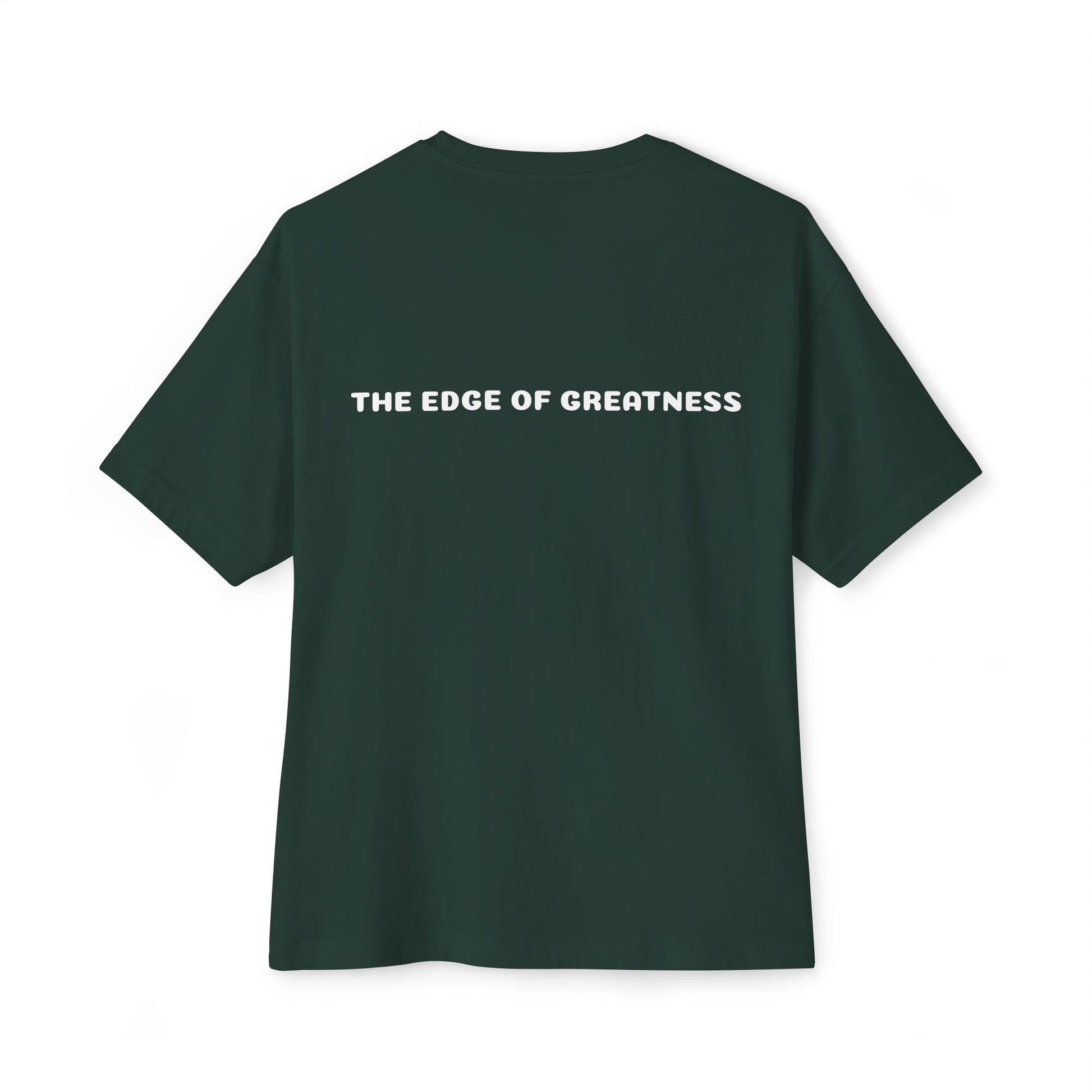 The Edge of Greatness Unisex Oversized Boxy Tee