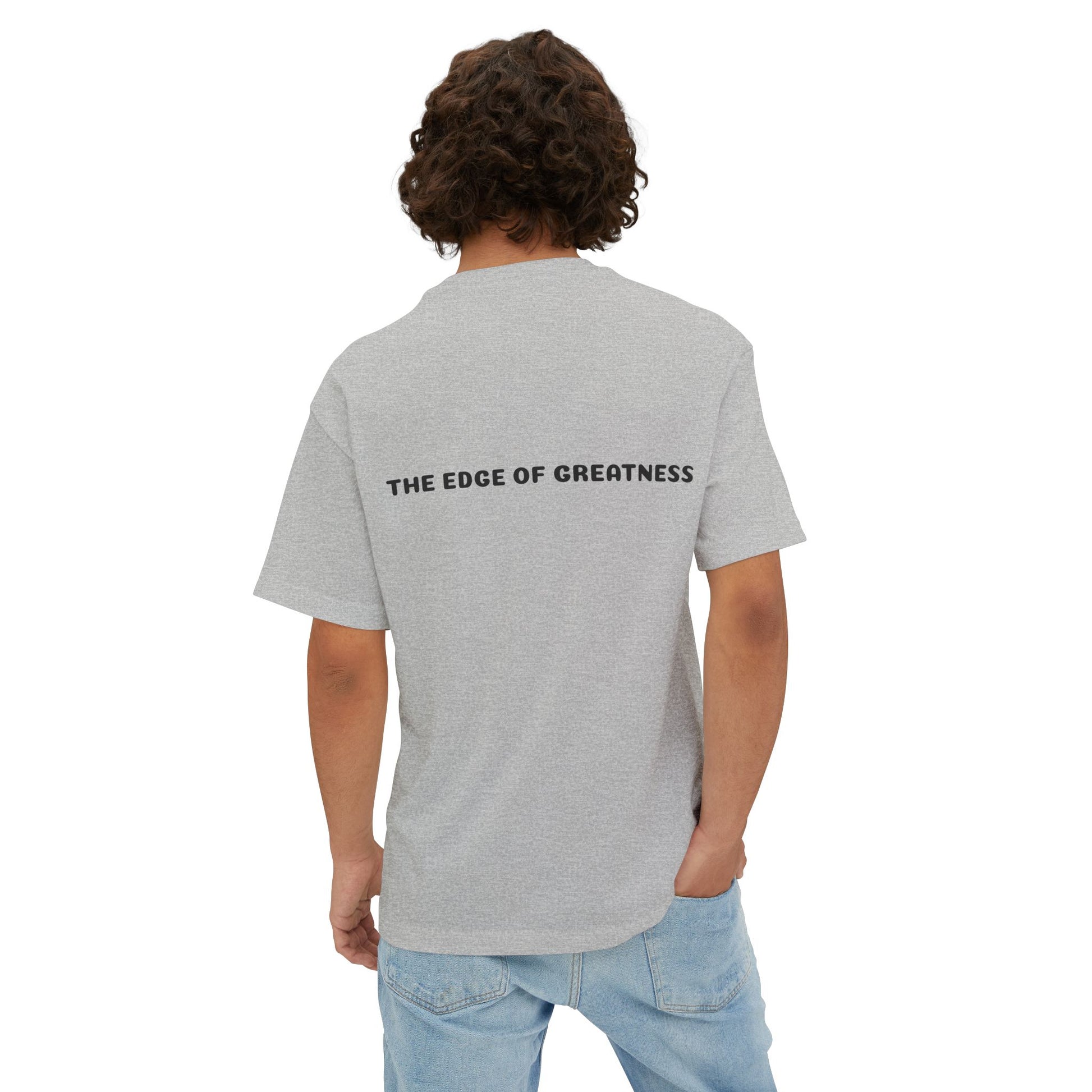 The Edge of Greatness Unisex Oversized Boxy Tee