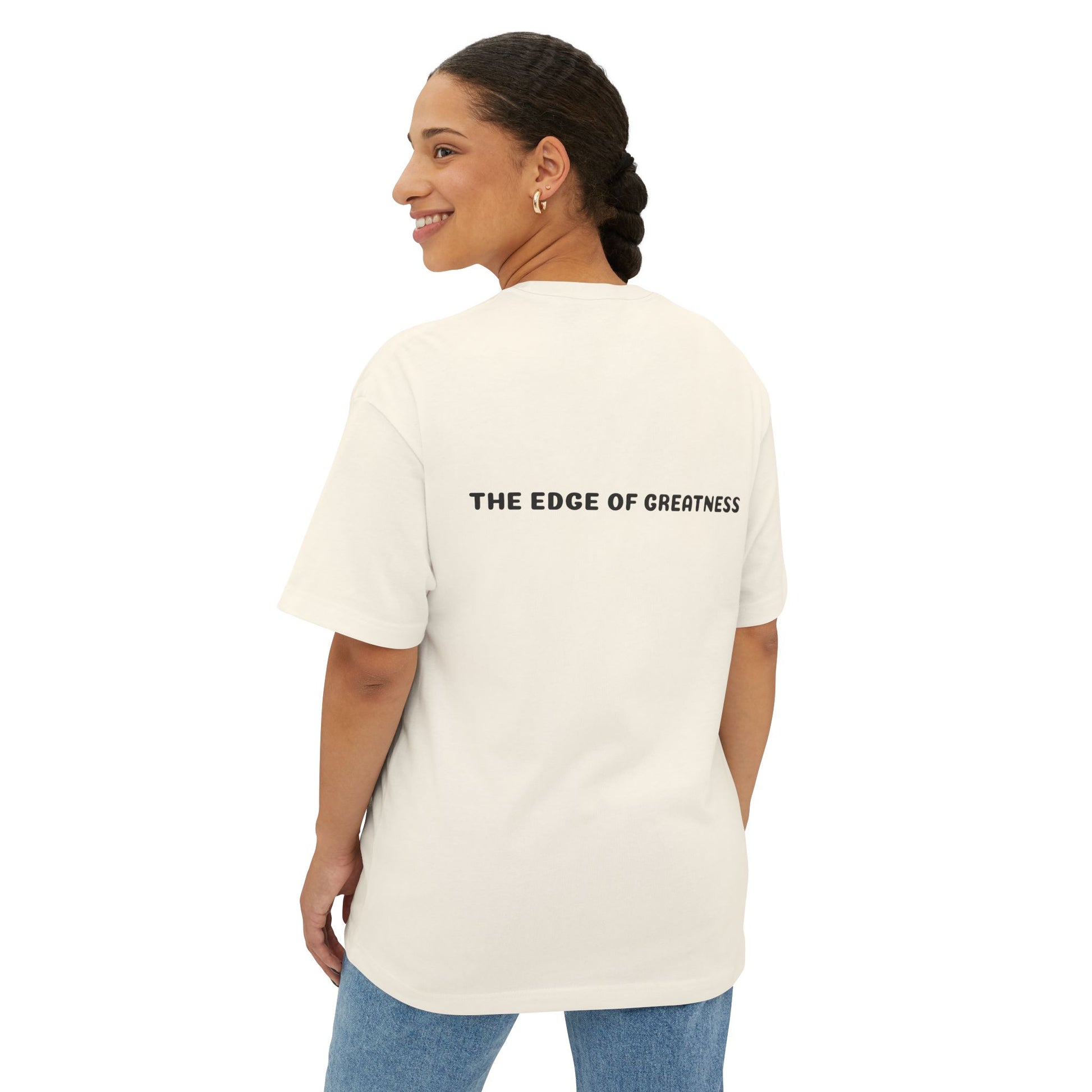 The Edge of Greatness Unisex Oversized Boxy Tee
